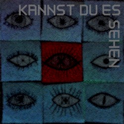 Kannst Du Es Sehen?