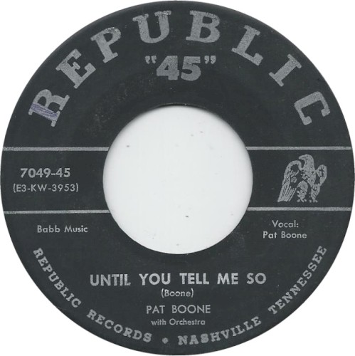 Until You Tell Me So / (I’ll Never Be Free for) My Heart Belongs to You