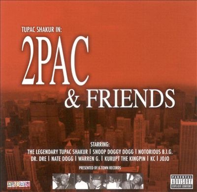 2Pac & Friends