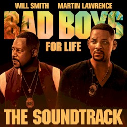Bad Boys for Life: The Soundtrack