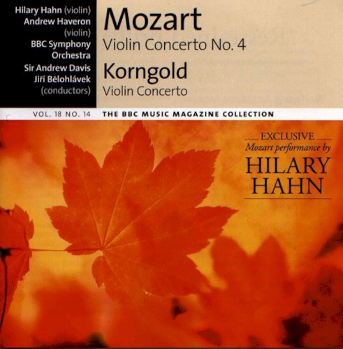 BBC Music, Volume 18, Number 14: Mozart: Violin Concerto no. 4 / Korngold: Violin Concerto
