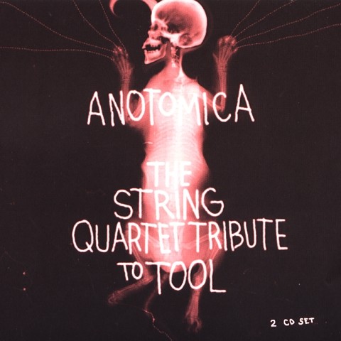 Anotomica: String Quartet Tribute to Tool