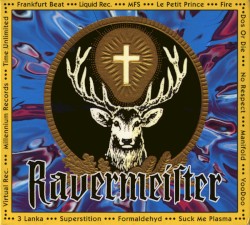 Ravermeister, Volume 1