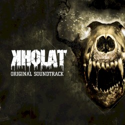 Kholat: Original Soundtrack