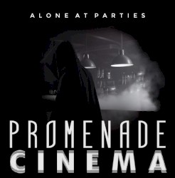 Alone at Parties
