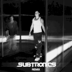 crystallized (Subtronics remix)