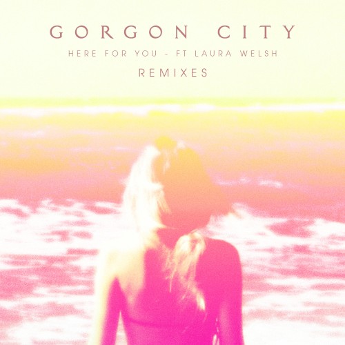 Here for You (Remixes)