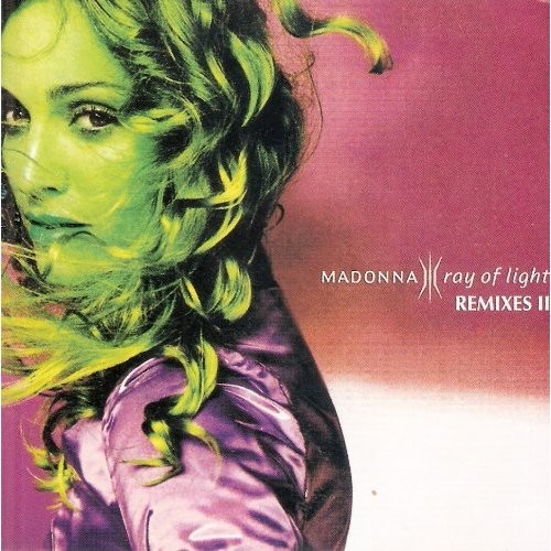Ray of Light: Remixes II