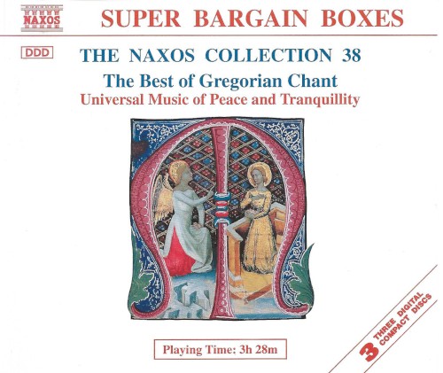 The Naxos Collection 38: The Best of Gregorian Chant