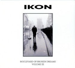 Boulevard of Broken Dreams, Volume III