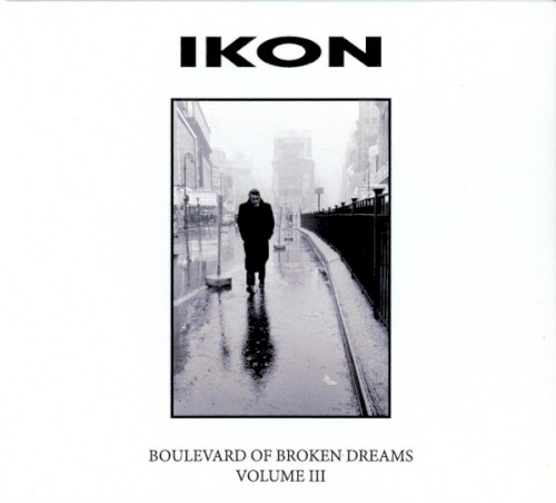 Boulevard of Broken Dreams, Volume III