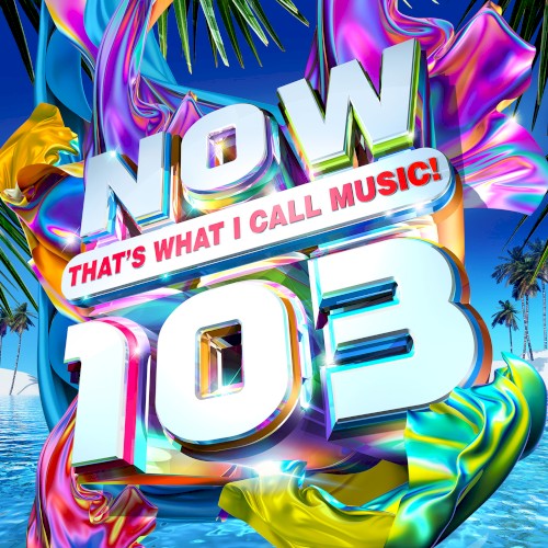 Now That’s What I Call Music! 103
