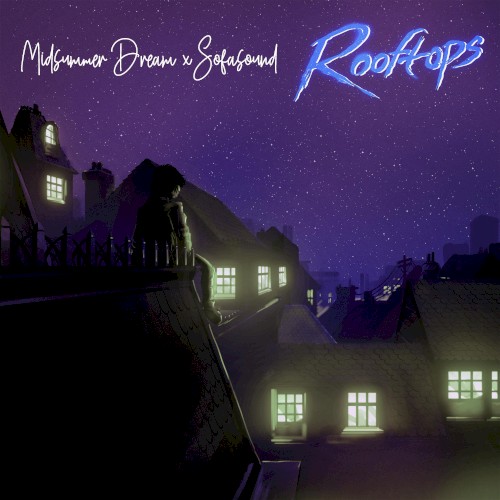 Rooftops (Sofasound remix)