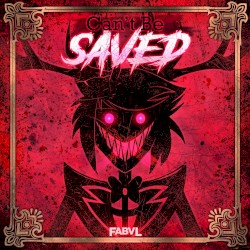 Can’t Be Saved