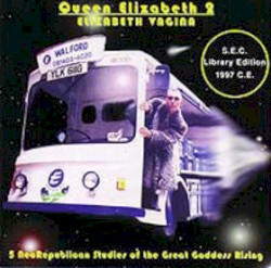 QE2: Queen Elizabeth 2 – Elizabeth Vagina