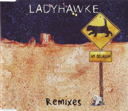 My Delirium (Remixes)