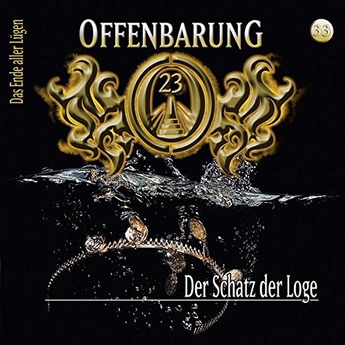 Offenbarung 23 33: Der Schatz der Loge