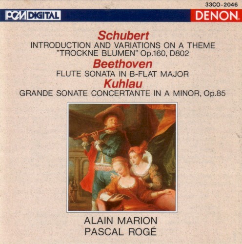Introduction And Variations On A Theme "Trockne Blumen" Op.160, D802 / Flute Sonata In B-Flat Major / Grande Sonate Concertante In A Minor, Op.85