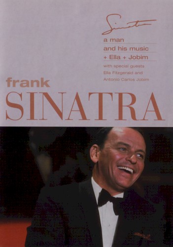A Man and His Music + Ella + Jobim