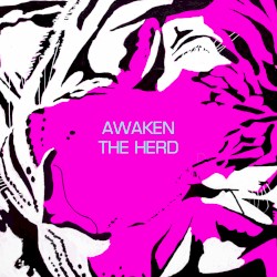 Awaken the Herd