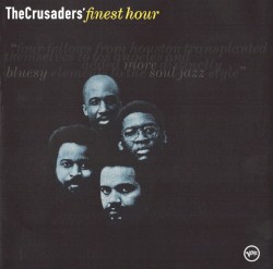 The Crusaders' Finest Hour