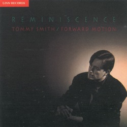 [Forward Motion with Terje Gewelt-Ian Froman] Reminiscence