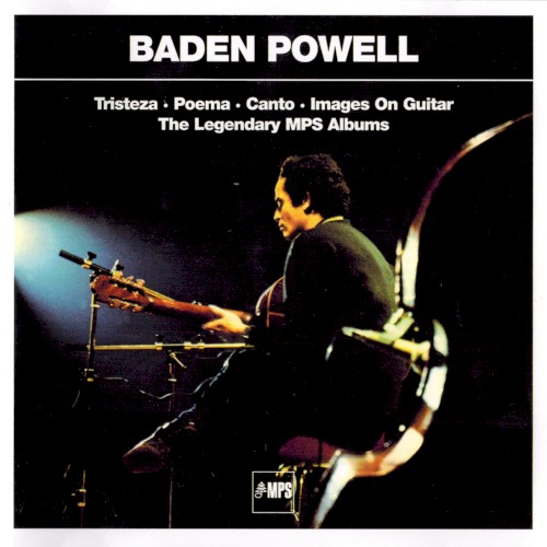 Tristeza / Poema / Canto / Images On Guitar (The Legendary MPS Albums)