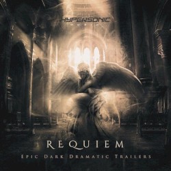 Requiem: Epic Dark Dramatic Trailers