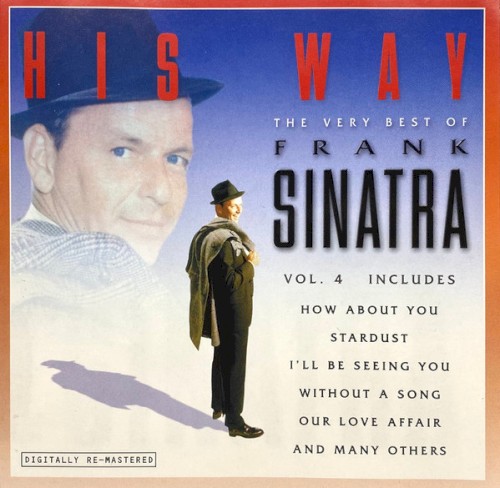 His Way: The Very Best of Frank Sinatra Volume 4