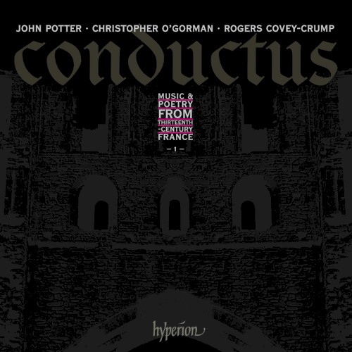 Conductus 1: Music & Poetry from Thirteenth-Century France