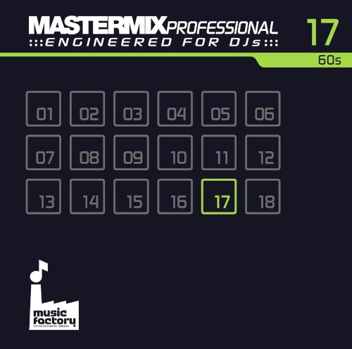 Mastermix Professional Engineered for DJs 17: 60s