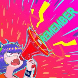 REMEMBER