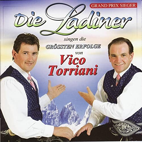 Die Ladiner singen die grössten Erfolge von Vico Torriani
