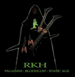 Paganini, Bloodlust, Static Age