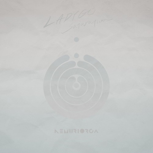 LADY GO / saturation