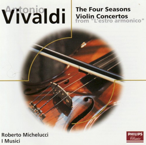 The Four Seasons / Violin Concertos from “L’estro armonico”