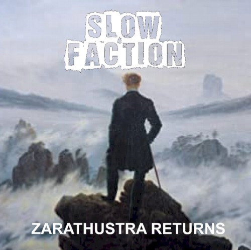 Zarathustra Returns