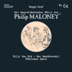 Die haarsträubenden Fälle des Philip Maloney, N° 64