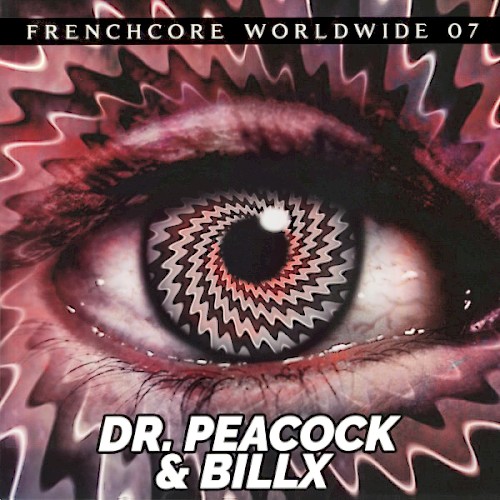 Frenchcore Worldwide 07