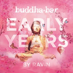 Buddha Bar: Early Years