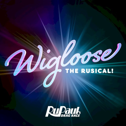 Wigloose: The Rusical!