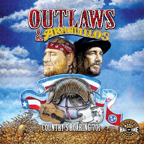Outlaws & Armadillos: Country’s Roaring ’70s
