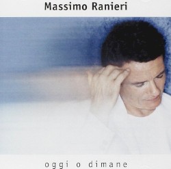 Oggi o dimane
