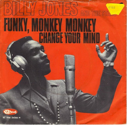 Funky, Monkey Monkey / Change Your Mind