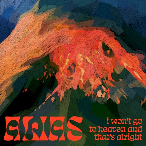 I Won’t Go to Heaven, and That’s Alright