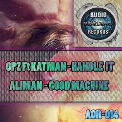 Handle It / Good Machine
