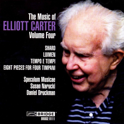 The Music of Elliott Carter, Volume Four