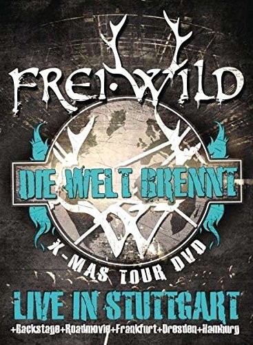 Die Welt brennt: Live in Stuttgart