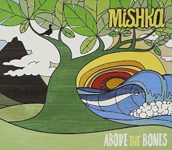 Above the Bones