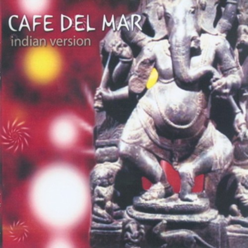 Cafe Del Mar (Indian Version)